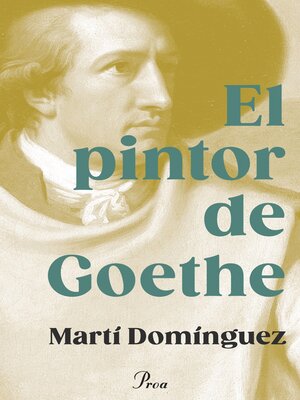 cover image of El pintor de Goethe